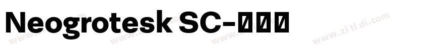 Neogrotesk SC字体转换
